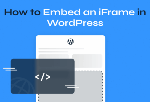 How to Embed an iFrame in WordPress