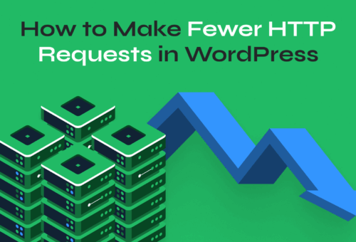 How to Reduce HTTP Requests in WordPress